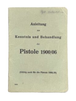Reglement, Anleitung zur Kenntnis und Behandlung der Pistole 1900/06