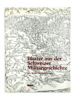 Buch, Blätter aus der Schweizer Militärgeschichte
