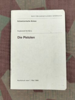 Reglement 53.102 d, Die Pistolen, 1984