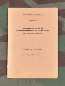 Reglement 65.313 d, Der Karabiner 31 und die Zielfernrohrkarabiner 31/42 und 31/43 (Kar 31, Zf Kar 31/42, Zf Kar 31/43), 1967