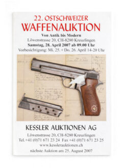 Katalog, Ostschweizer Waffenauktion Nr. 22, 2007