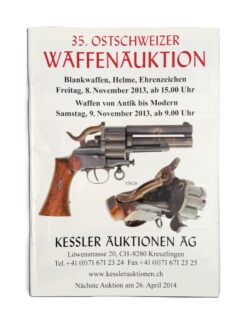 Katalog, Ostschweizer Waffenauktion Nr. 35, 2013