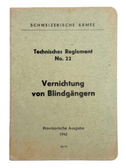 Reglement T 22 d, Vernichtung von Blindgängern, 1942