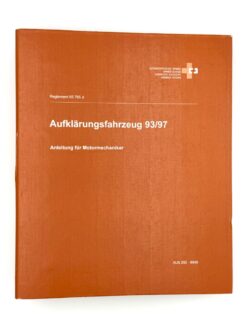 Reglement 65.765 d, Aufklärungsfahrzeug 93/97 Anleitung für Motormechaniker, 2004