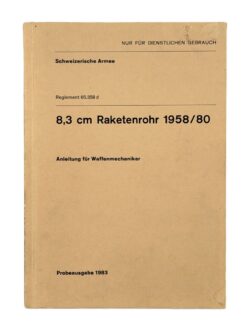 Reglement 65.358 d, 8,3 cm Raketenrohr 1958/80 Anleitung für Waffenmechaniker, 1983