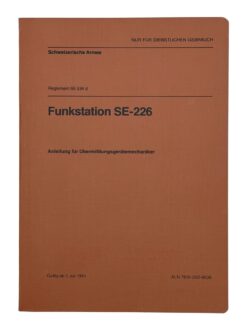 Reglement 65.534 d, Funkstation SE-226 Anleitung für Übermittlungsgerätemechaniker, 1981