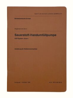 Reglement 65.652 d, Sauerstoff-Handumfüllpumpe SUP System «Auer», 1984